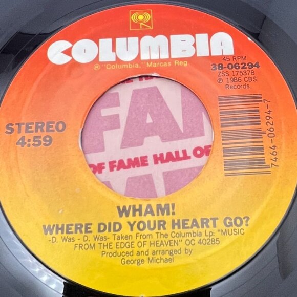 Wham! Where Did Your Heart Go? / Wham Rap '86 Pop 45 1986 Columbia 38-06294 - Picture 1 of 6